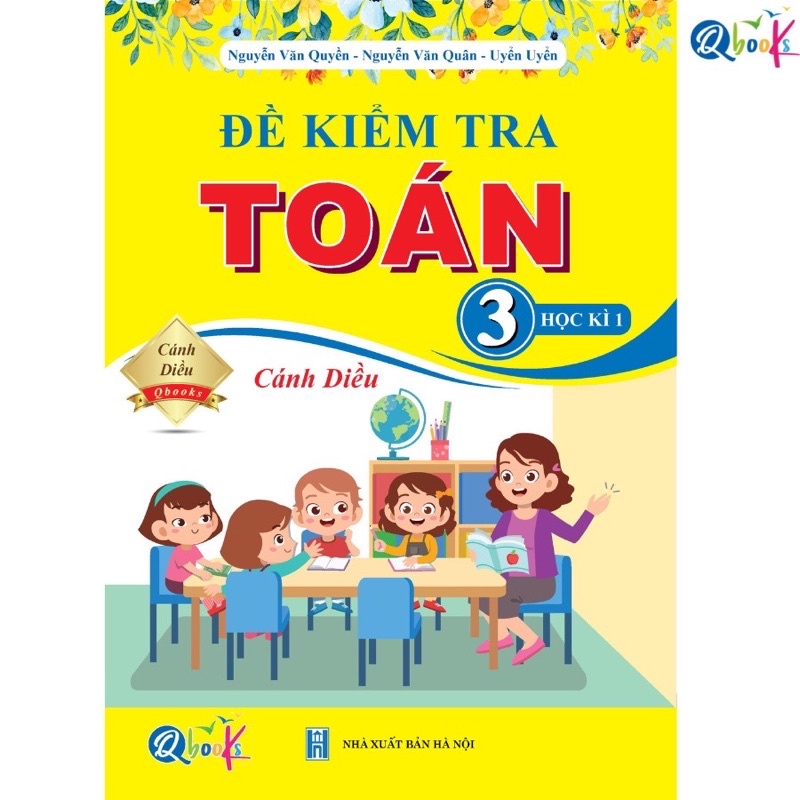 Sách - đề kiểm tra toán 3 học kì 1 cánh diều