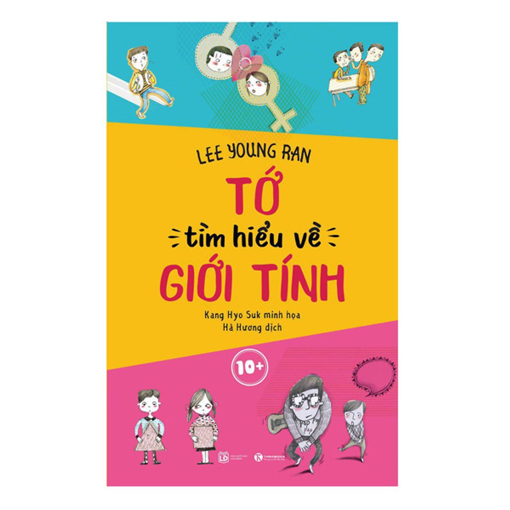 Sách - tớ tìm hiểu về giới tính 10+
