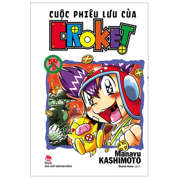Fahasa - Cuộc Phiêu Lưu Của Croket - Tập 7