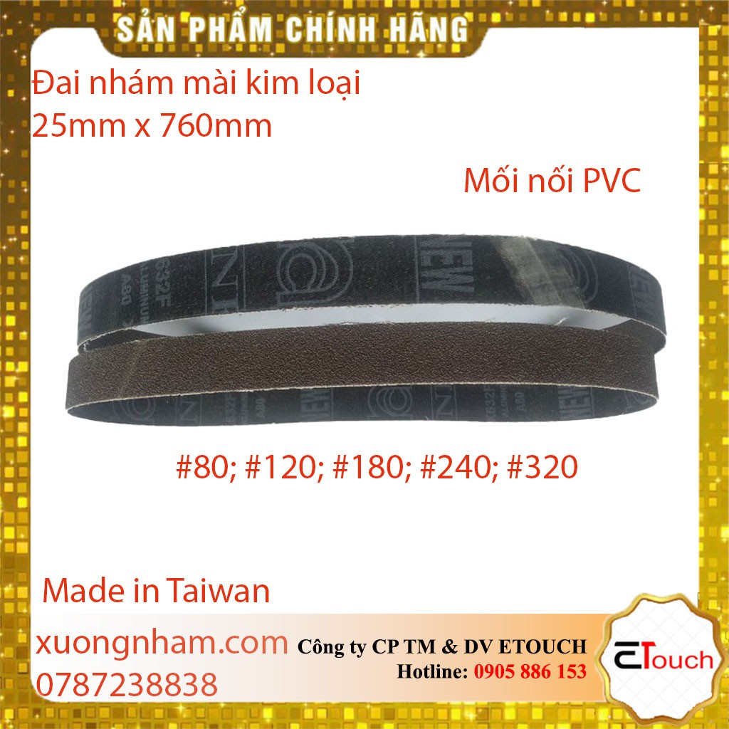 Đai Nhám - Nhám vòng 25mmx760mm mài kim loại Xuất xứ Đài Loan
