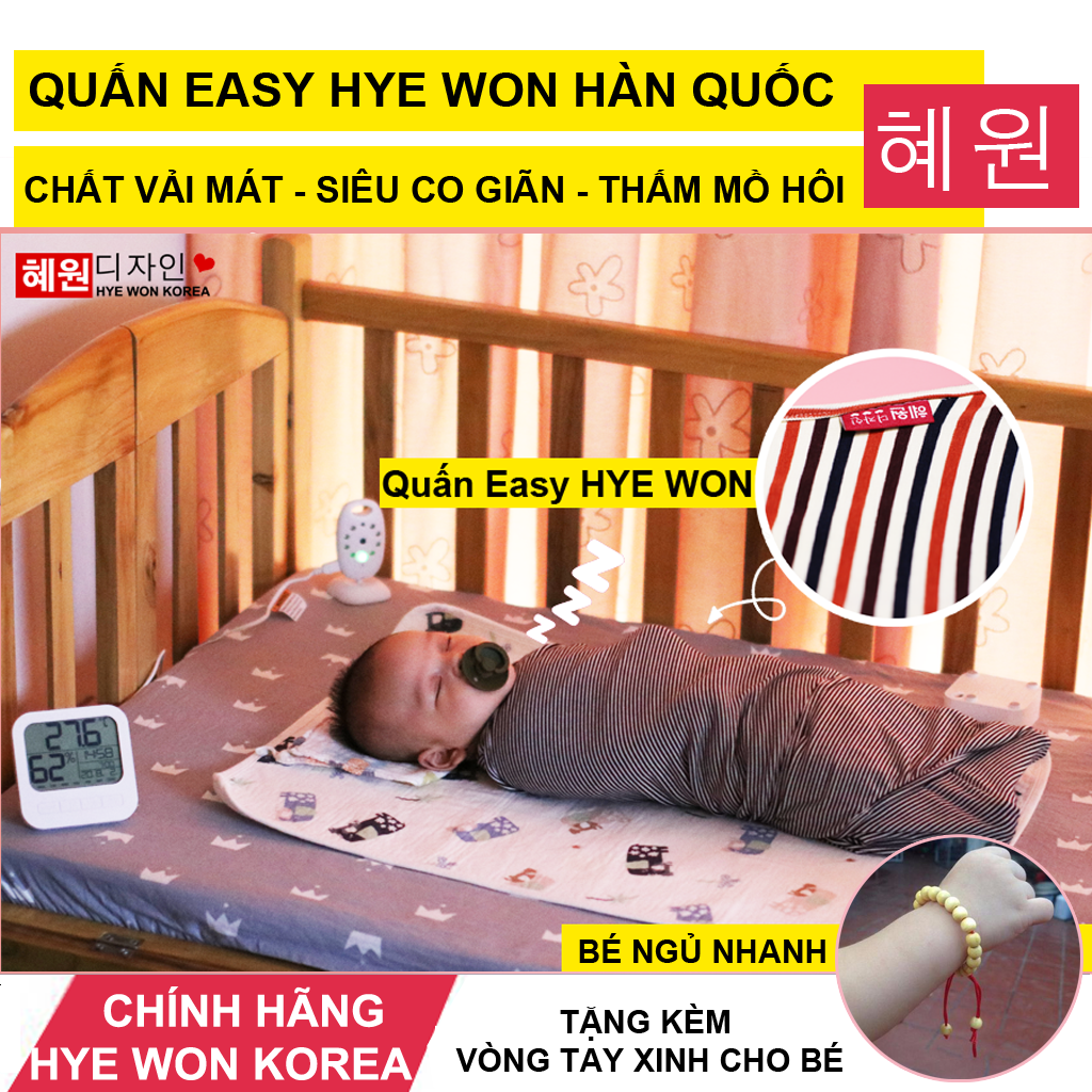 Quấn Chũn Hye Won Hàn Quốc 혜원 - Tặng Vòng Tay Cho Bé - Luyện EASY Bé Ăn No Ngủ Đủ