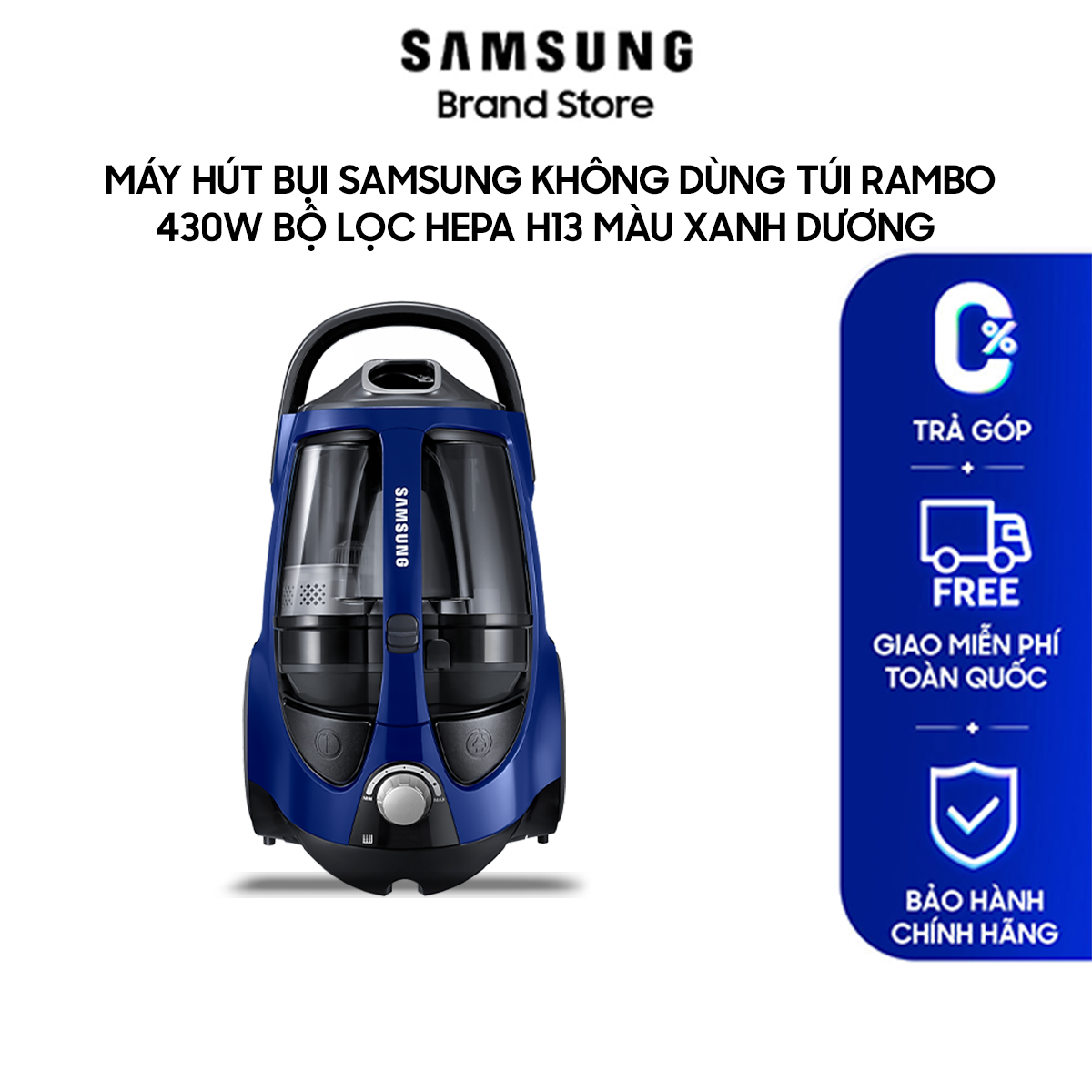 [Freeship] Máy Hút Bụi Samsung Không Dùng Túi Rambo 430W Bộ Lọc HEPA H13 Màu Xanh Dương VCC8836V36/XSV