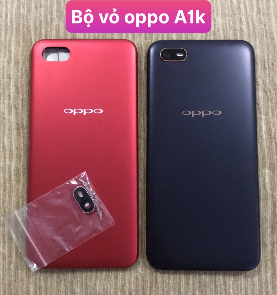 Bộ vỏ Oppo A1K Zin-kèm phím. kính camera