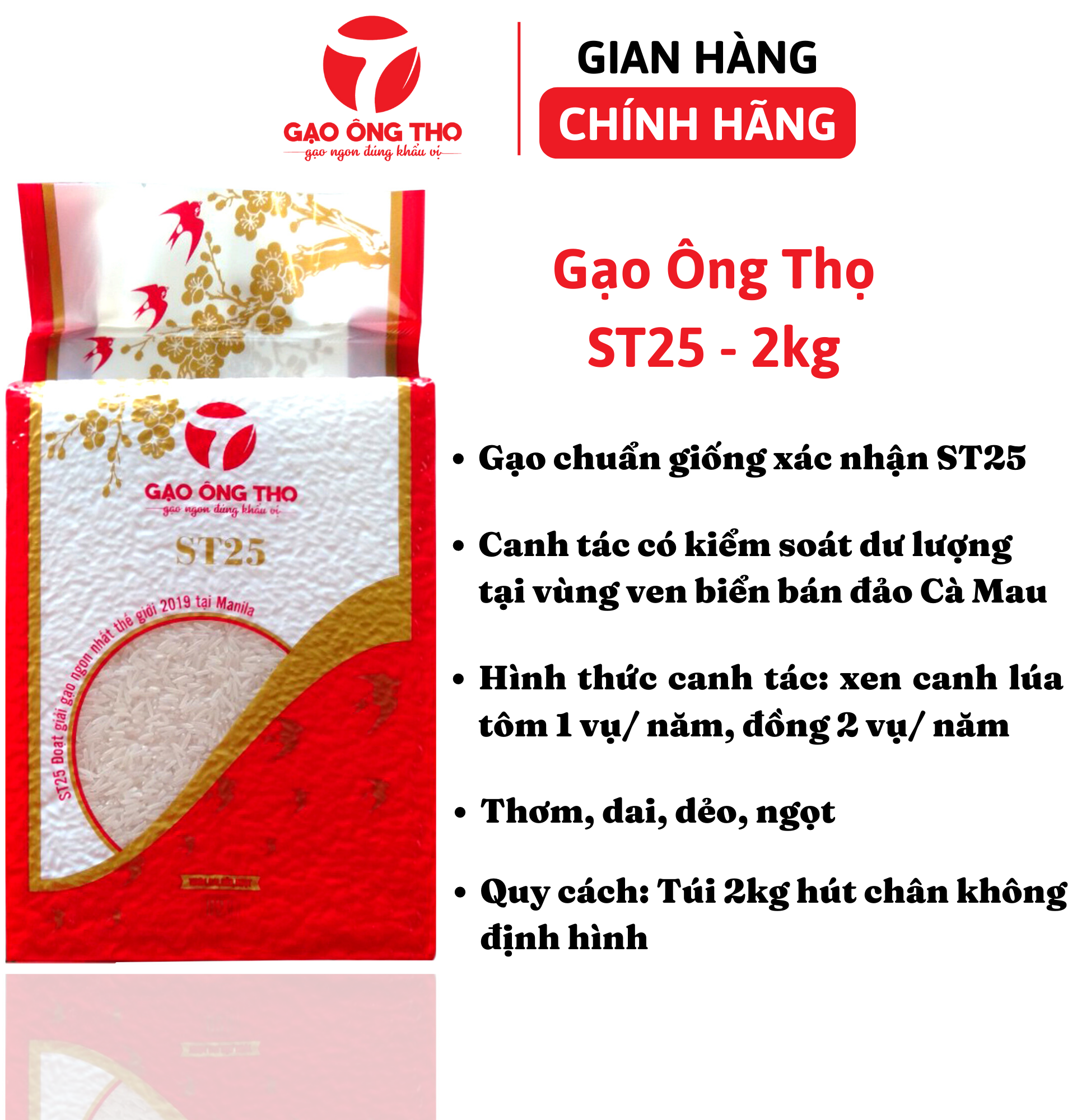 Gạo ST25 – thương hiệu Gạo Ông Thọ - Cơm mềm, dẻo, dai, ngọt, thơm – túi hút chân không định hình 2kg