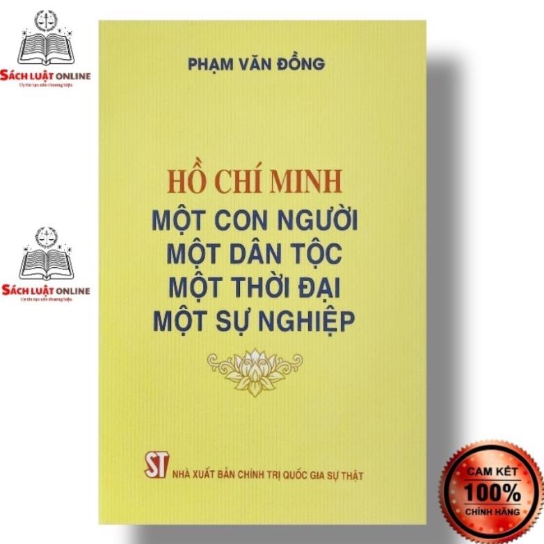 Sách - Hồ Chí Minh một con người một dân tộc một thời đại một sự nghiệp