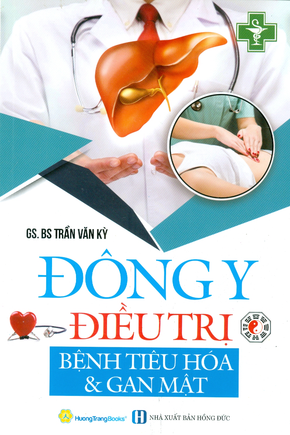 Đông Y Điều Trị Bệnh Tiêu Hóa & Gan Mật