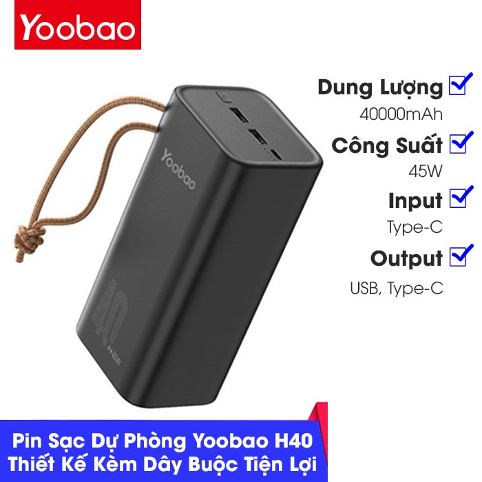 Pin sạc dự phòng Yoobao H40, dung lượng 40000mAh, công suất 45W sạc nhanh cho điện thoại , macbook, laptop