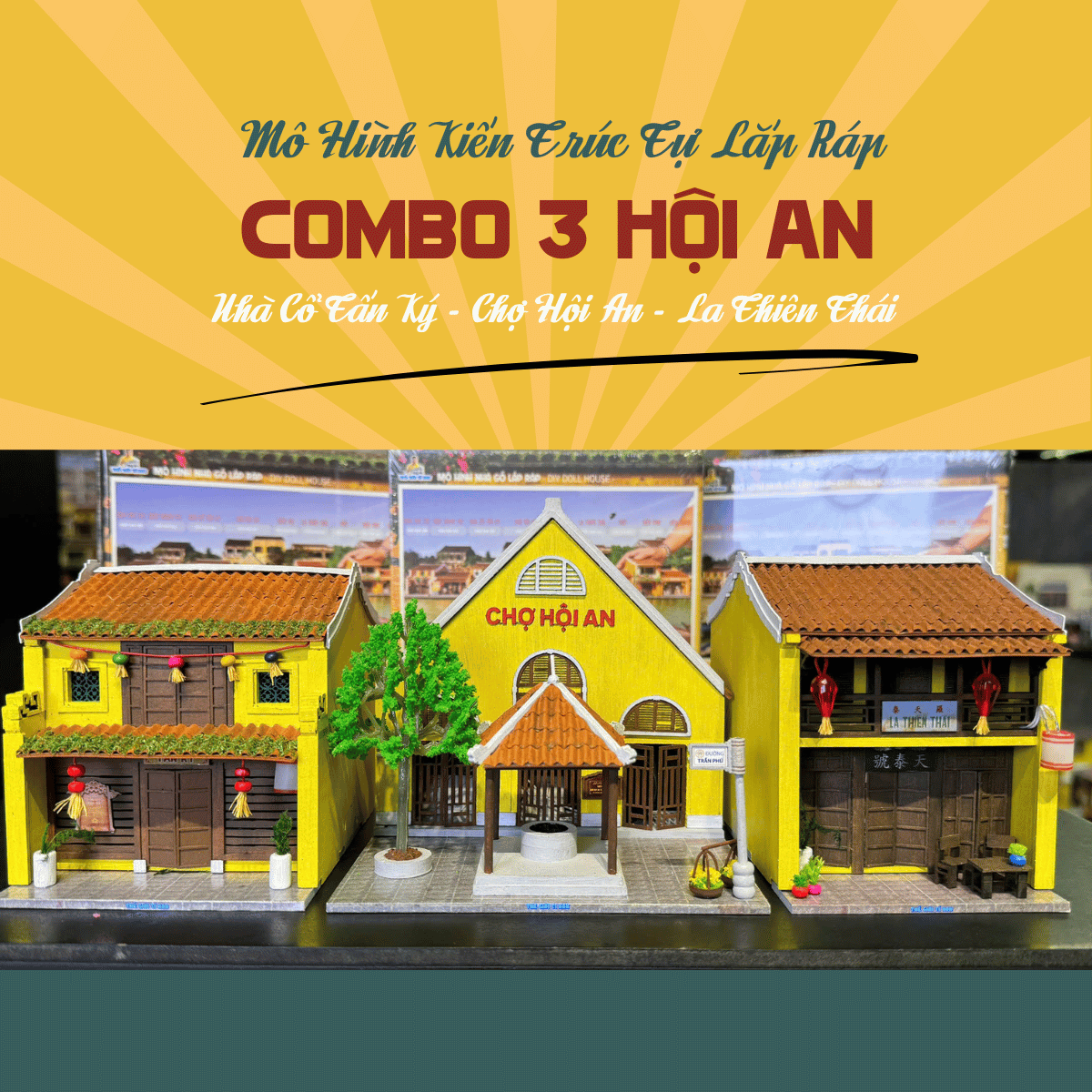 Set Combo 3 Mô Hình Lắp Ráp Kiến Trúc Trúc Hội An - Nhà Cổ Tấn Ký + Chợ Hội An + La Thiên Thái + Thế Giới Tí Hon - CBHA3