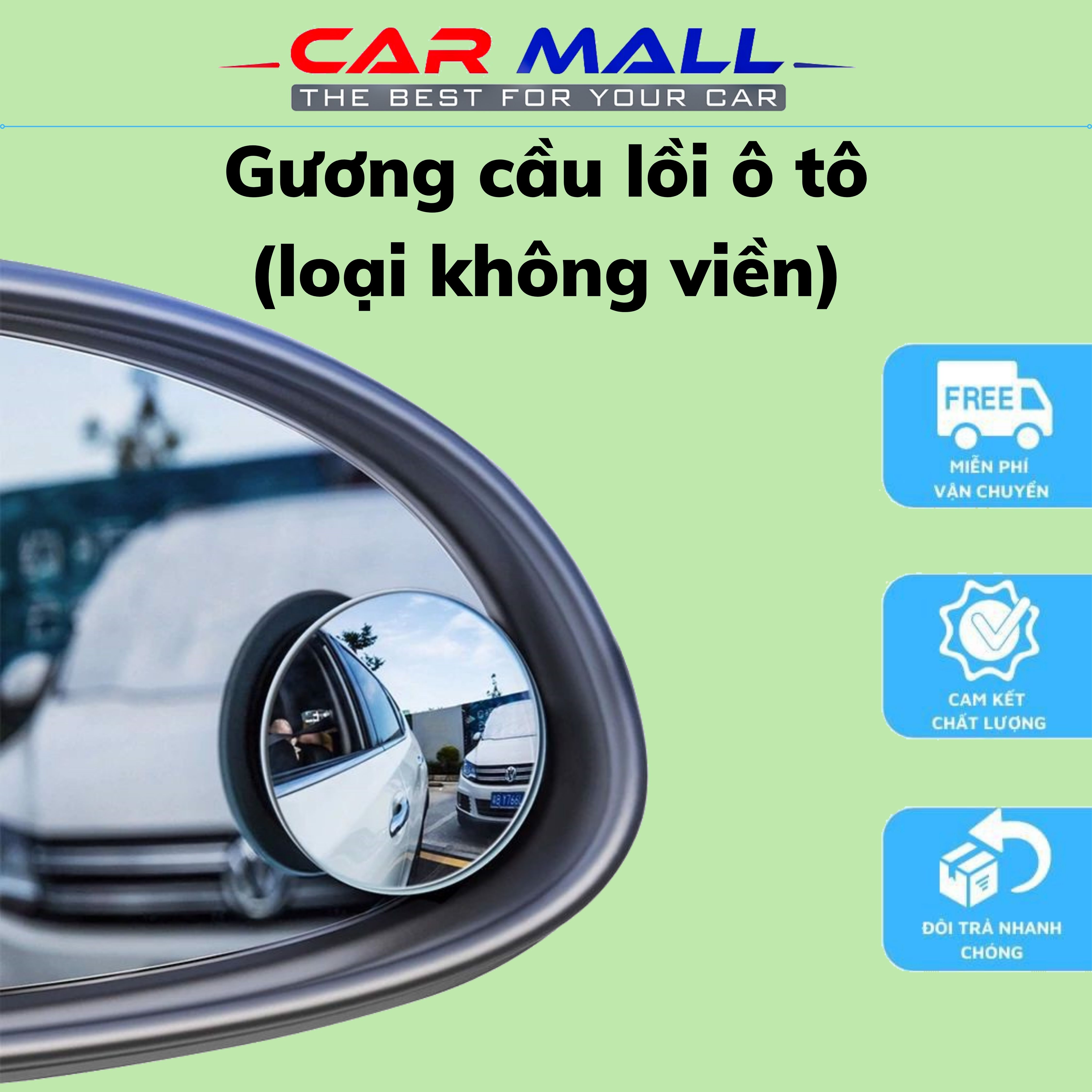 Gương cầu lồi gắn kính hậu ô tô xoay 360 độ xóa điểm mù loại không viền cho mọi loại xe