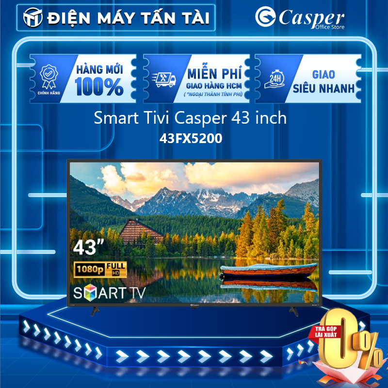 43fx5200 - smart tivi casper 43 inch 43fx5200 hệ điều hành linux