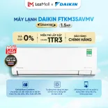 [MIỄN PHÍ LẮP ĐẶT 1TR3] MỚI 2026 - Máy lạnh Daikin Inverter 1 chiều FTKM35AVMV 1.5HP (12000 BTU)