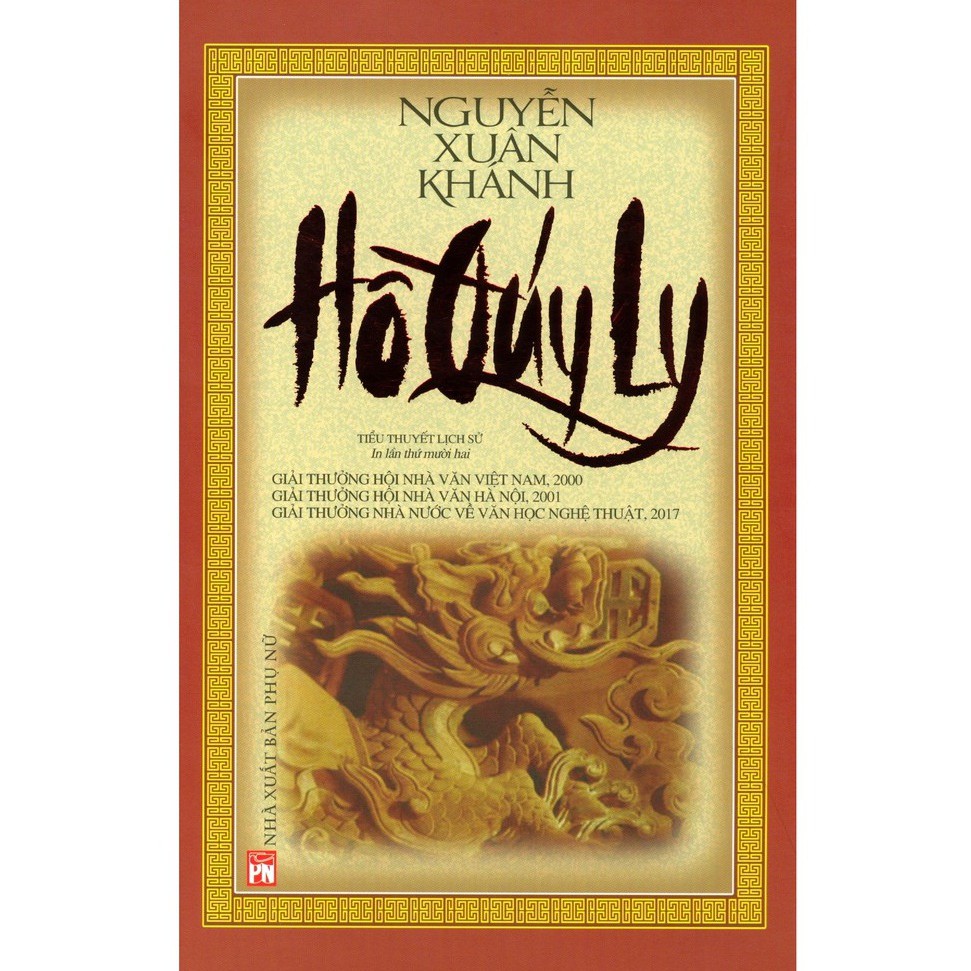 Nguyetlinhbook Sách - Hồ Quý Ly - Nhà Văn Nguyễn Xuân Khánh.