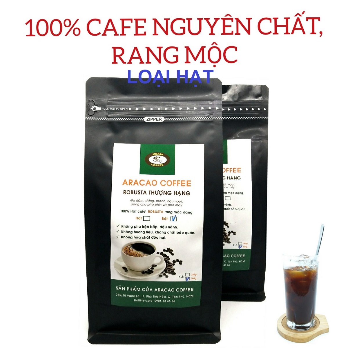 [HCM]Cà phê rang xay ROBUSTA THƯỢNG HẠNG- ARACAO COFFEE- thơm đậm đắng mạnh hậu ngọt [1kg HẠT 2 Gói ]