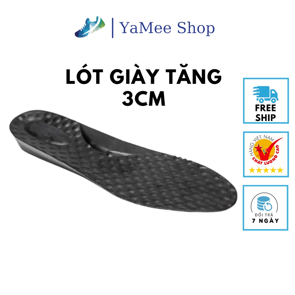 Lót giày tăng chiều cao, tăng 3cm-