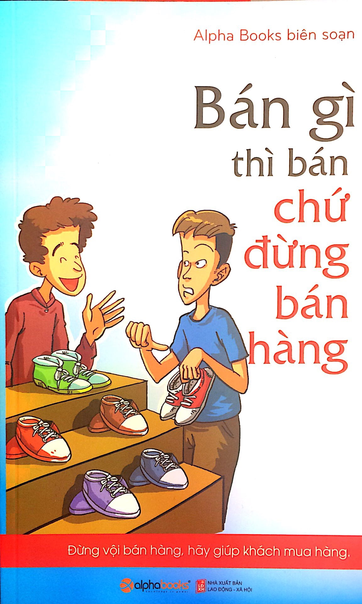 Fahasa - bán gì thì bán chứ đừng bán hàng