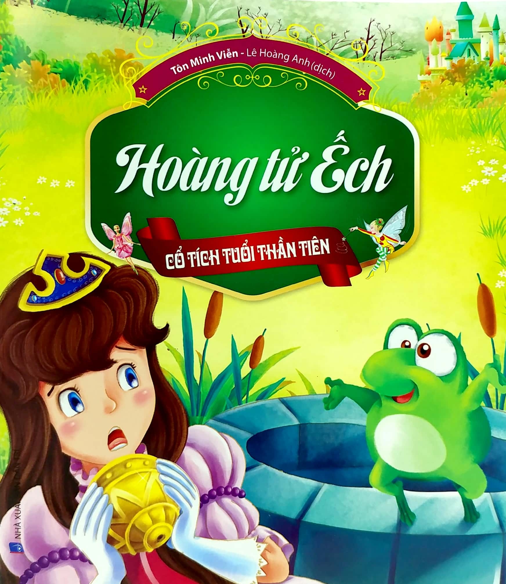 Fahasa - cổ tích tuổi thần tiên - hoàng tử ếch