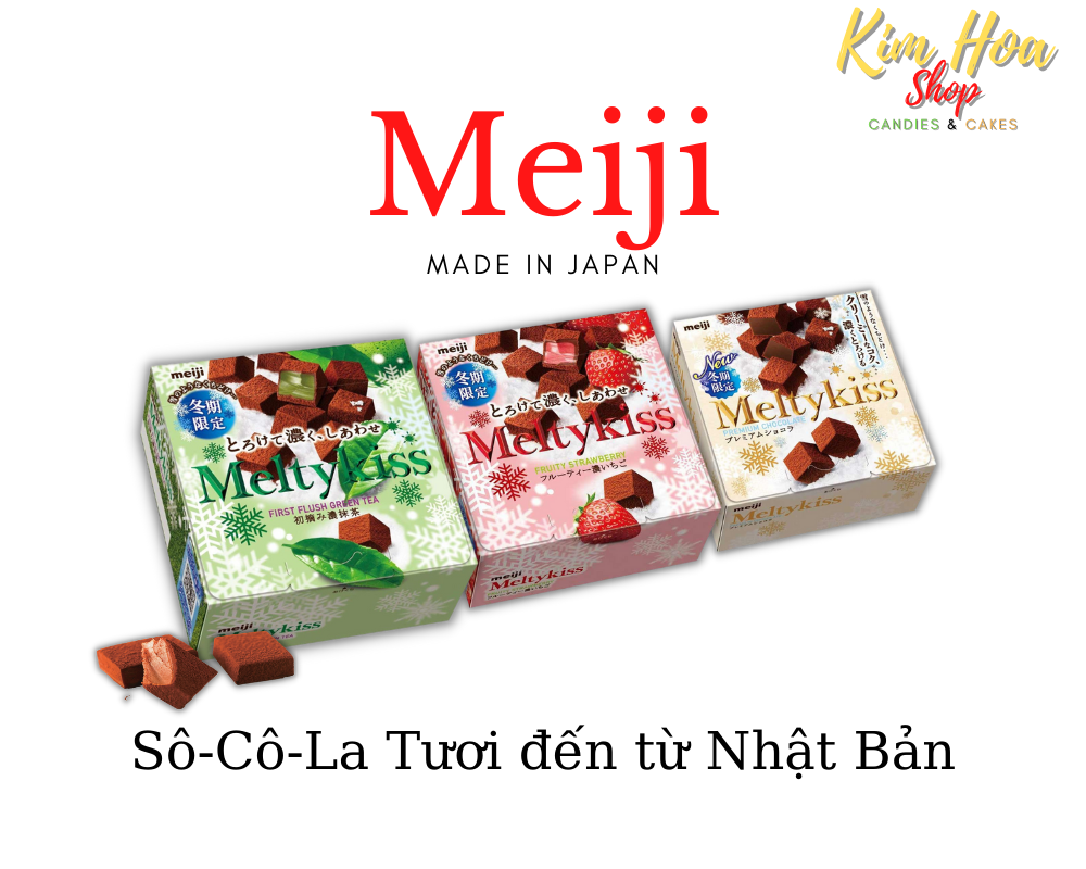 Sô-Cô-La Tươi MEIJI meltykiss 3 hương vị - MEIJI trà xanh - MEIJI dâu tây - MEIJI premiun chocolate nhập khẩu chính ngạch từ NHẬT BẢN - MADE IN JAPAN