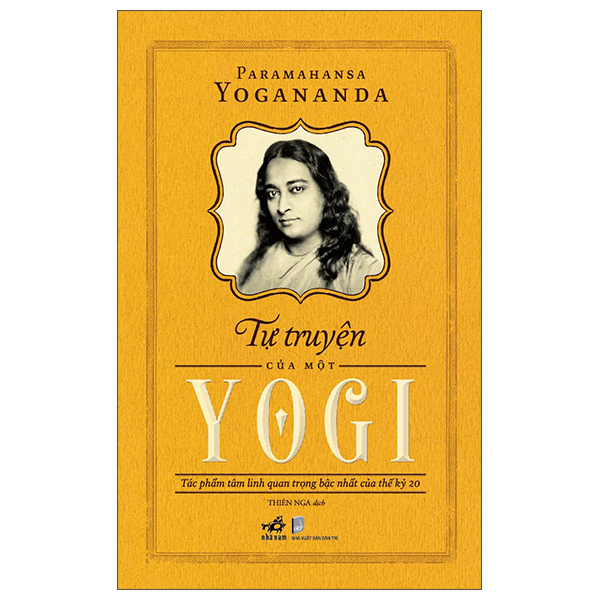 Sách - Tự Truyện Của Một Yogi - (Nhã Nam HN Kho)