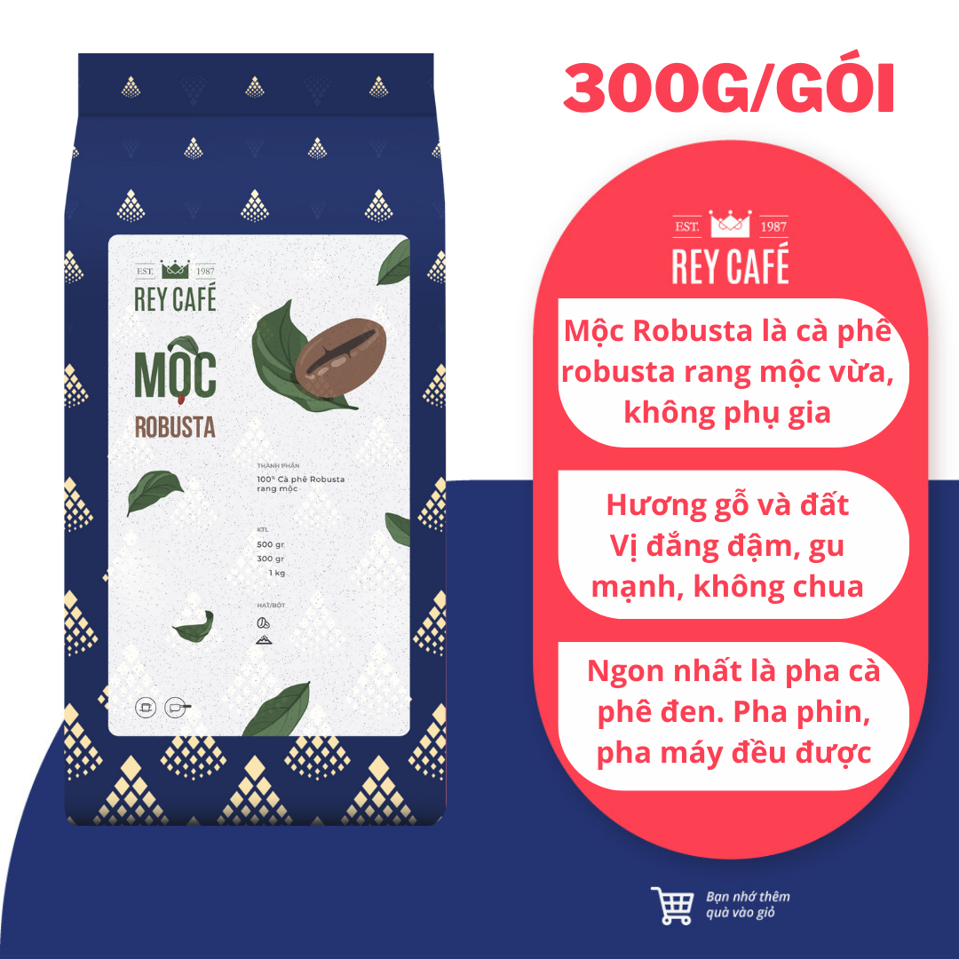 300gr Cà phê rang Mộc Robusta - Pha Phin/Máy - Coffee Nguyên chất rang mộc - Rey Cafe