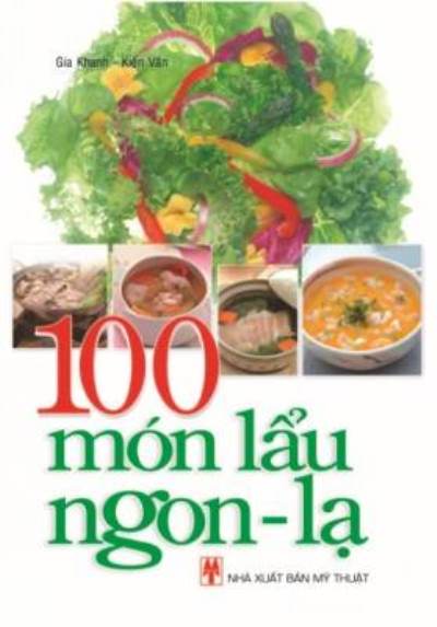 100 món lẩu ngon - lạ