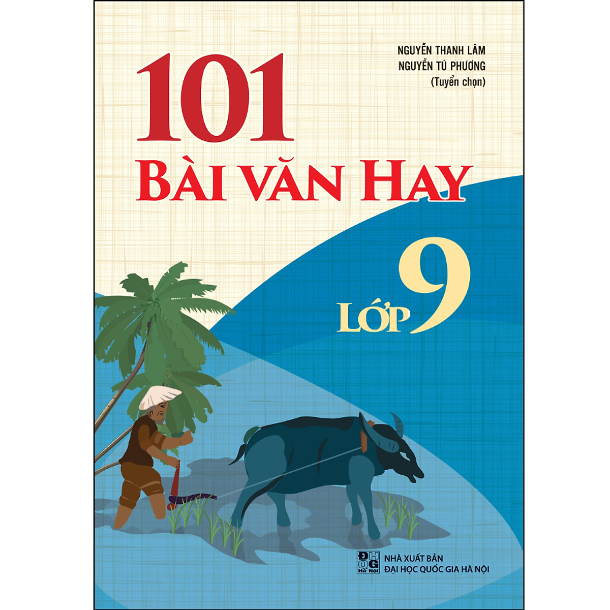 Sách 101 bài văn hay lớp 9 b85- nhà sách tri thức việt