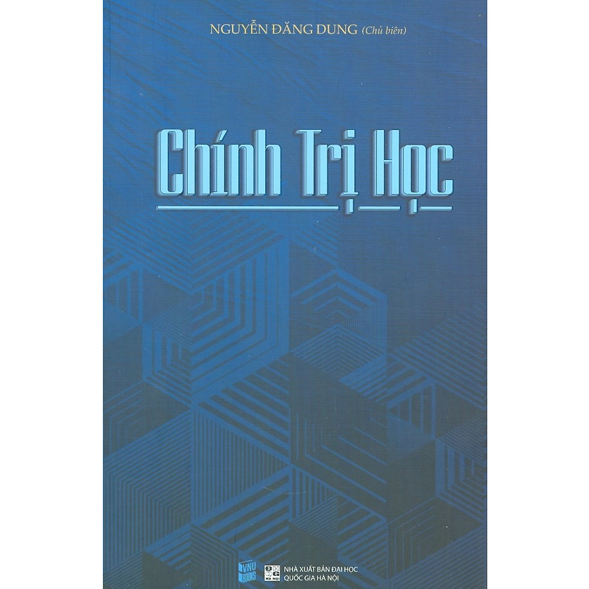 Chính Trị Học - Nguyễn Đăng Dung
