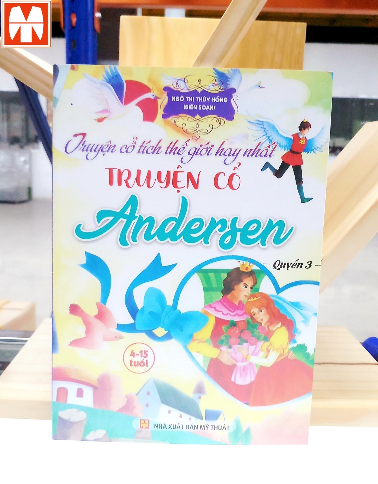 SácH Truyện cổ tích thế giới hay nhất - Truyện cổ Andersen (Quyển 3)