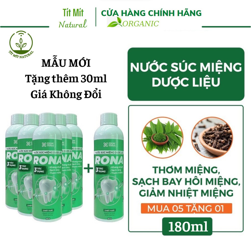Nước súc miệng dược liệu Rona - Diệt khuẩn, sạch răng, thơm miệng Cỏ Cây Hoa Lá 180ml/chai