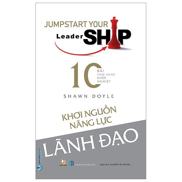 10 bài thực hành khởi nghiệp - khơi nguồn năng lực lãnh đạo