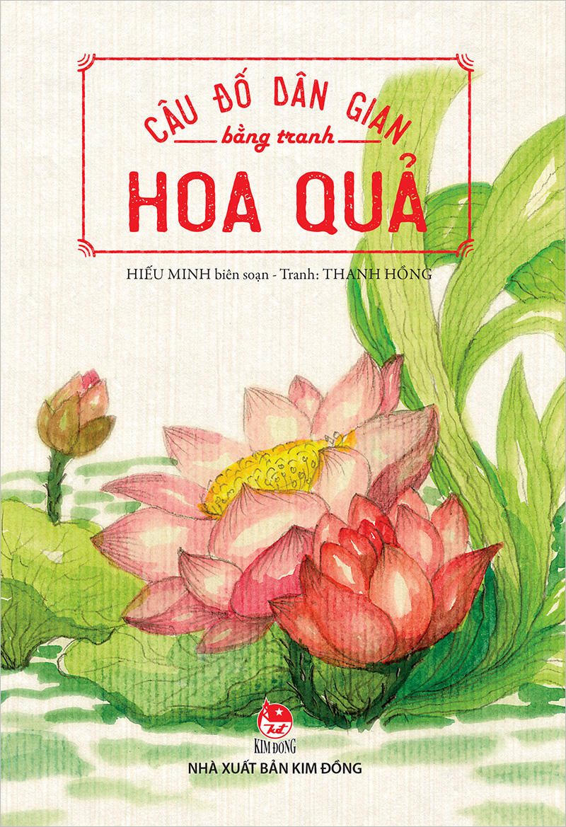 Kim Đồng - Câu đố dân gian bằng tranh - Hoa quả