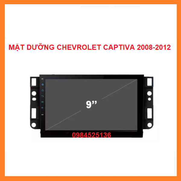 Mặt dưỡng chevrolet captiva 2008-2012 9inch. mặt dưỡng lắp màn hình androi cho xe captiva có giắc zin theo xe, khung dưỡng captiva 9inch, mặt dưỡng chế màn hình dvd gắn taplo.