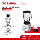 MÁY XAY SINH TỐ TOSHIBA BL-70GR1UV, 600W, 1.5L, 2 Cối bằng thủy tinh - Bảo hành chính hãng