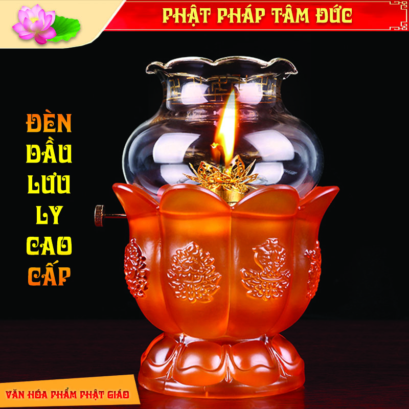 Đèn dầu thủy tinh, đèn dầu lưu ly, đèn dầu để ban thờ, đèn dầu hoa sen, đèn dầu cao cấp - Gia công tinh xảo