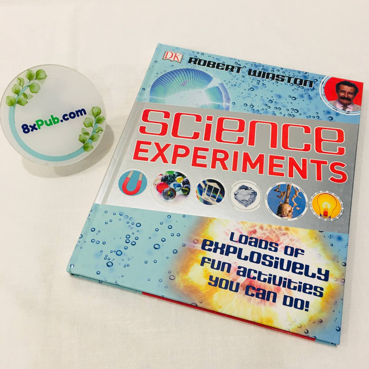 DK books | Science Experiments : Loads of Explosively Fun Activities to do