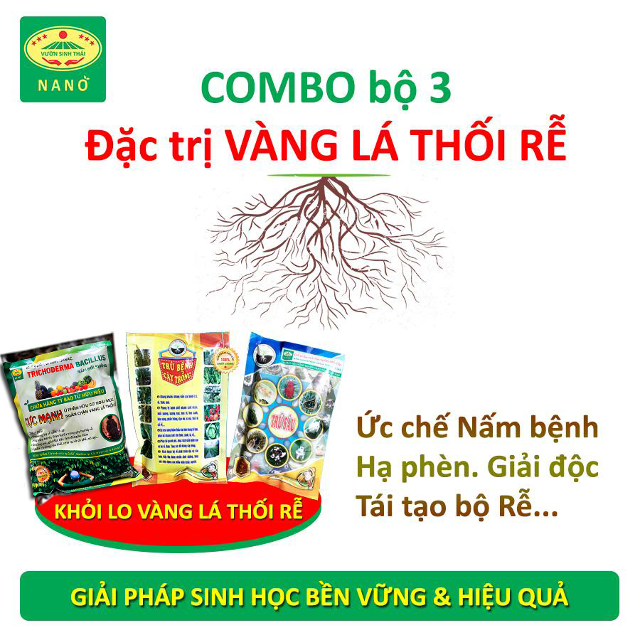 Combo bộ 3 Chế phẩm sinh học khỏi lo Vàng Lá Thối Rễ - Chặn đứng Tuyến trùng, Nấm bệnh gây trên cây trồng - Rễ khỏe, Cành chắc - Cân bằng pH đất