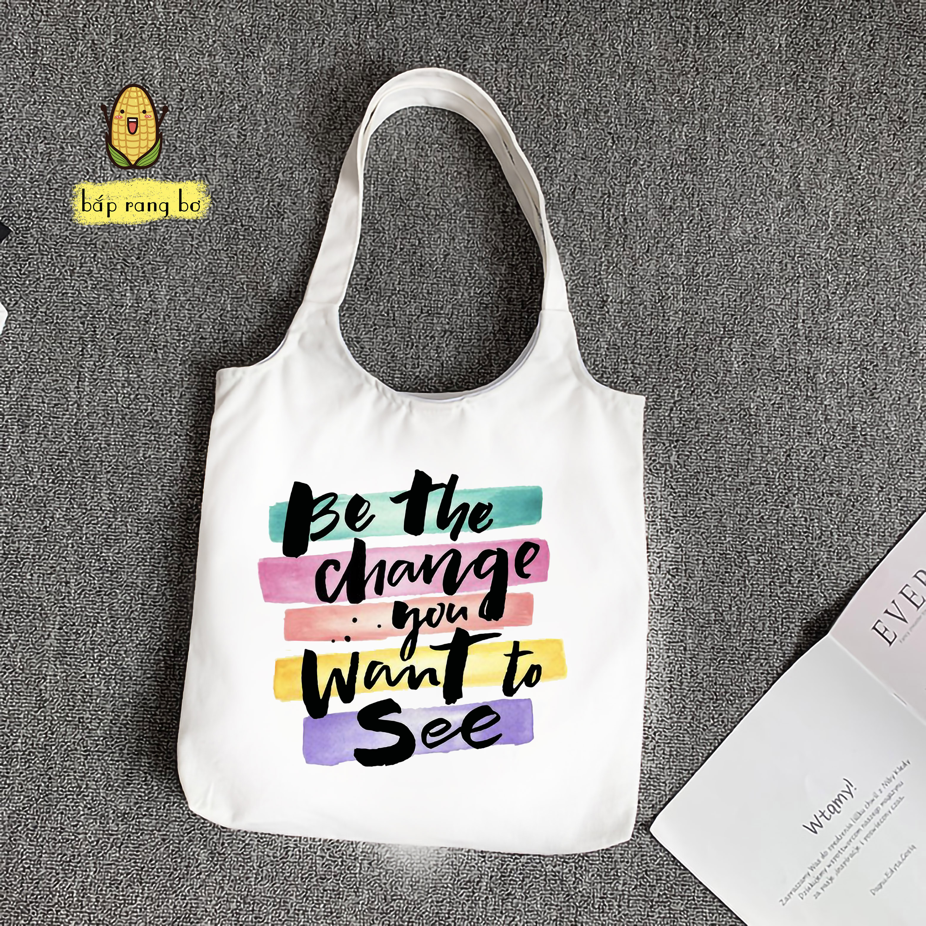 TÚI TOTE QUAI TRÒN BE THE CHANGE - VẢI CANVAS (CÓ KHÓA + TÚI CON)
