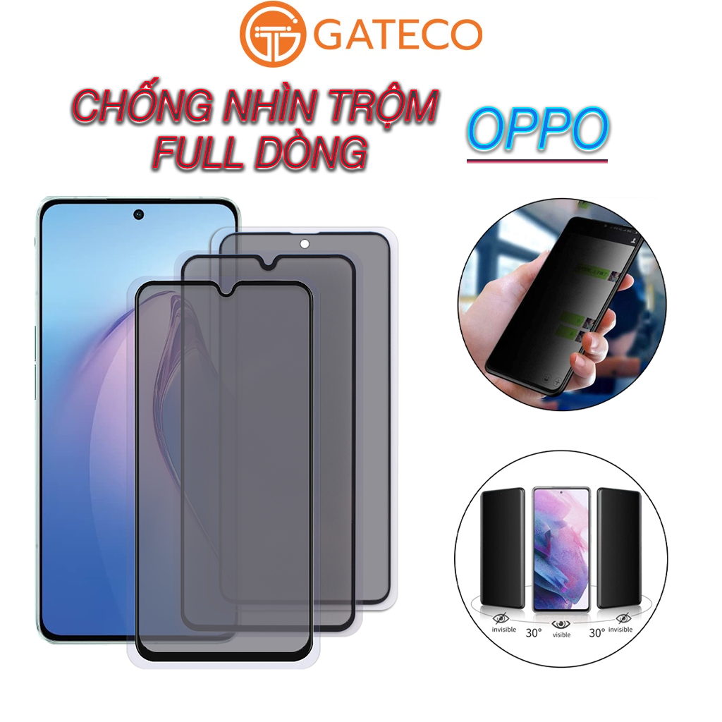 Kính cường lực  Chống nhìn trộm oppo a76 a16 a16k a16s a1k a5s a7 a12 a12s r17 pro a5 a9 2020 a31 a8 a52 a72 a92 a53 a32 a15 a15s a74 5g a91 a94 a54 4g a96 a95 a96 a57 a77 a77s f5 f7 f9 f11 pro a3s reno 2 3 2f reno 4 5 6 6z reno 7 7z reno 8 8z