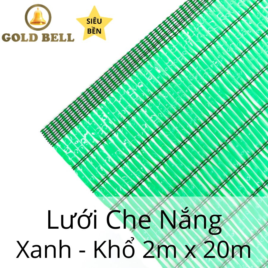 Lưới che nắng Goldbell (Chuông Vàng) Chính Hãng khổ 2m x 20m - Màu xanh