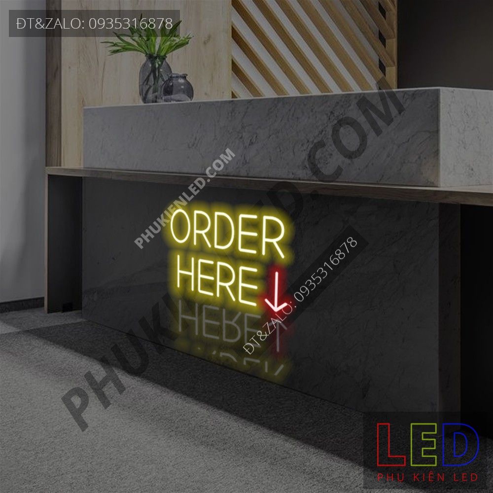 Đèn led neon chữ order here cực chất - order here neon sign - đèn led neon trang trí quầy order