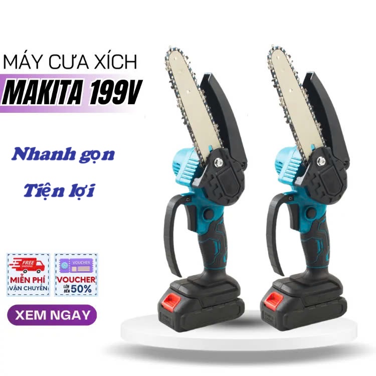 Máy Cưa Xích Pin Cầm Tay MAKKITA 199V, Máy Cưa Gỗ Mini Pin 10 Cell, Máy Khỏe Bền Bỉ Siêu Tiện Lợi