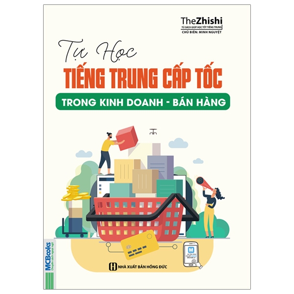 Fahasa - tự học tiếng trung cấp tốc trong kinh doanh - bán hàng