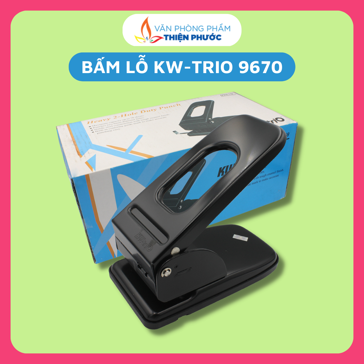 Bấm lỗ giấy kw-trio 09670 có khả năng dập tối đa 60 tờ/lần thiện phước