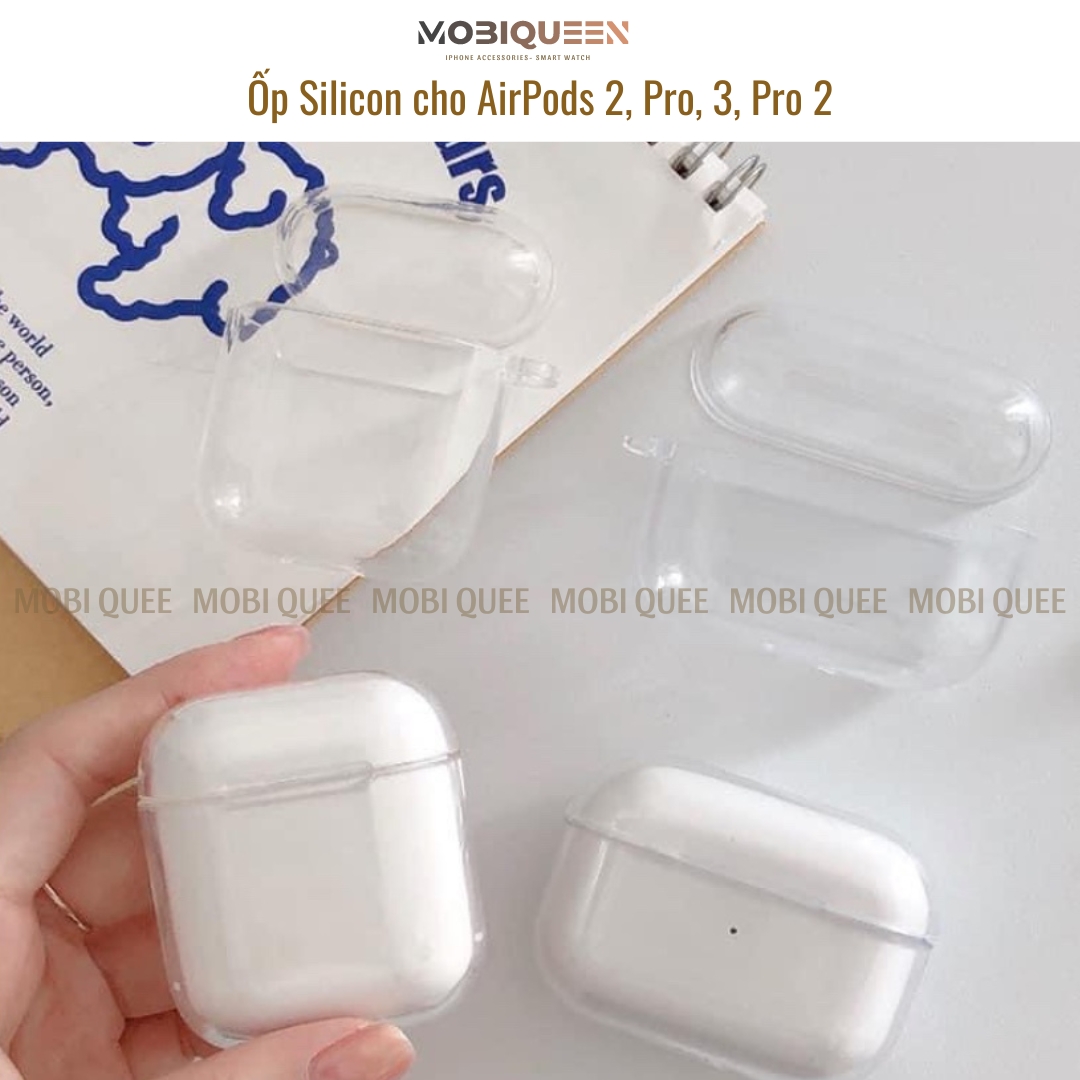 Ốp AirPods silicon trong suốt bảo vệ tai nghe không dây siêu đẹp AirPods 1/2, AirPods Pro, AirPods 3, AirPods Pro 2