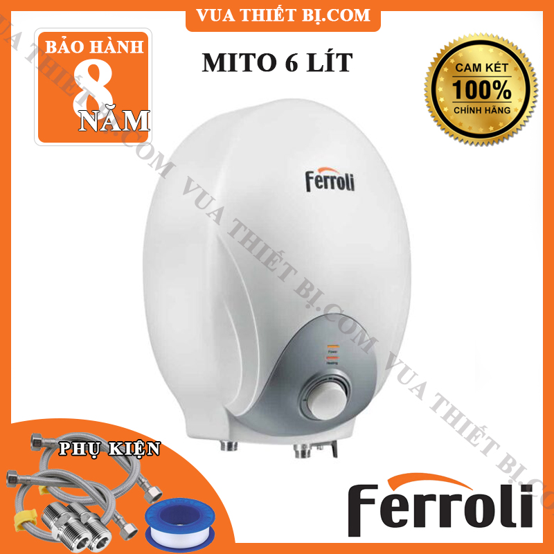 Ferroli mito 6l - bình nóng lạnh gián tiếp