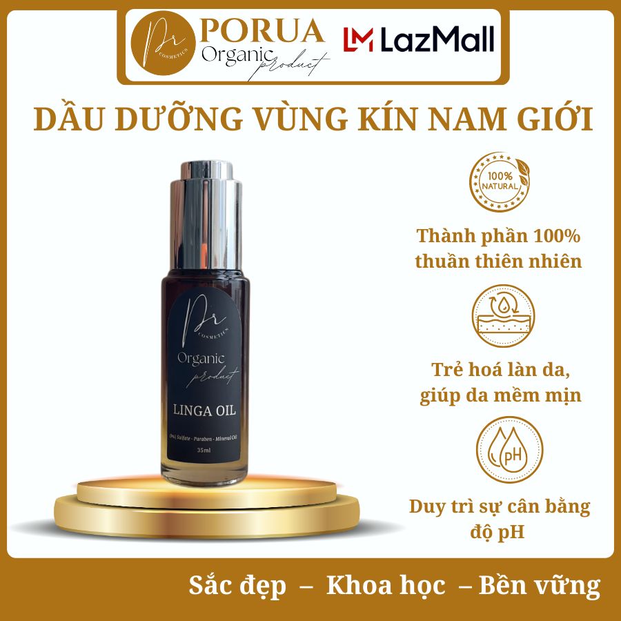Dầu Dưỡng Vùng Kín Nam Giới Porua Linga Oil Dưỡng Ẩm Khử Mùi K Í Ch Th Ích Tăng Sự C Ương C Ứng Cho Nam Giới 35ml