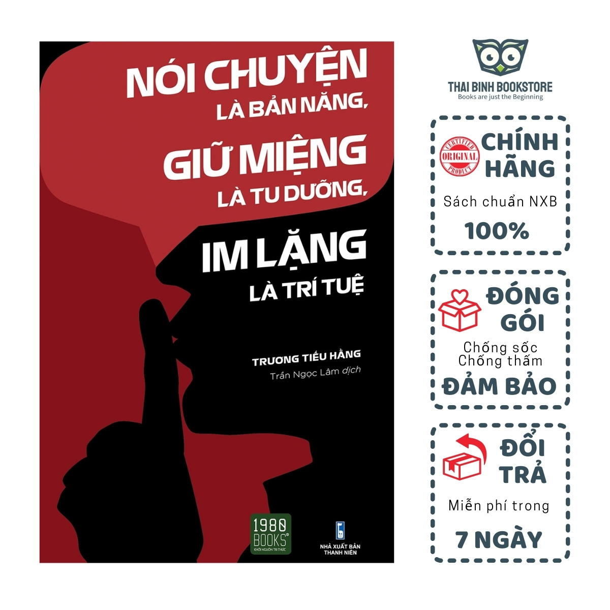 Sách - Nói Chuyện Là Bản Năng Giữ Miệng Là Tu Dưỡng Im Lặng Là Trí Tuệ - Trương Tiếu Hằng - Thái Bình Bookstore