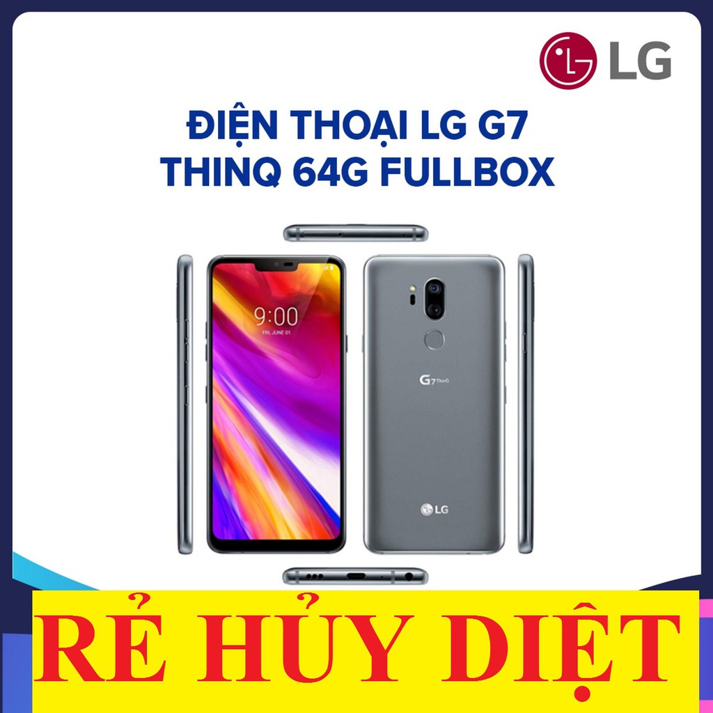 [TRẢ GÓP 0%] Điện thoại LG G7 ThinQ 2 sIM Hàn mới ,CPU SnapDrangon 845 8 nhân, Chơi Game siêu mượt - tai thỏ, camera kép bảo hành lâu dài