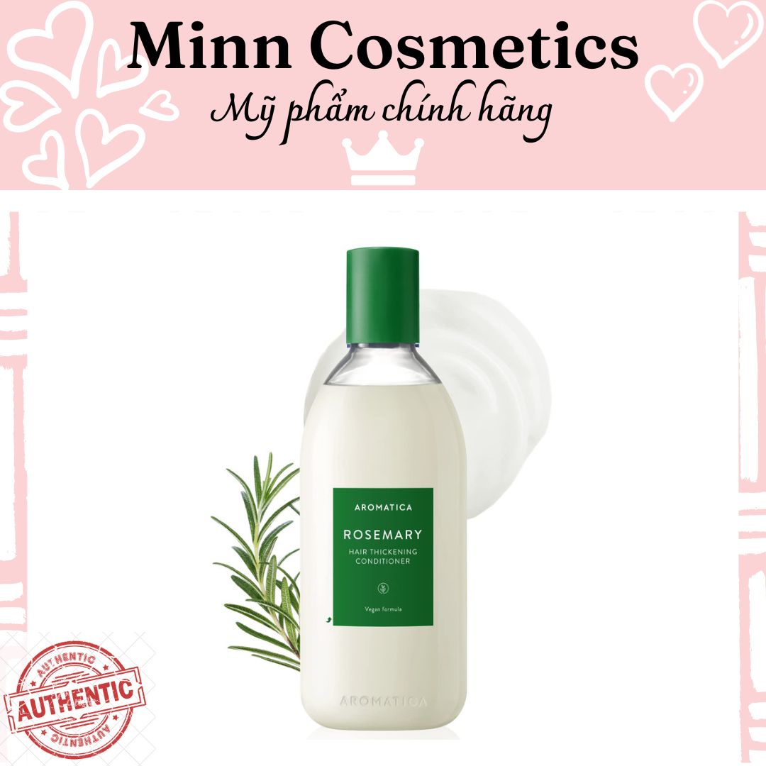 Dầu xả cho tóc chắc khỏe aromatica rosemary hair thickening conditioner 400ml