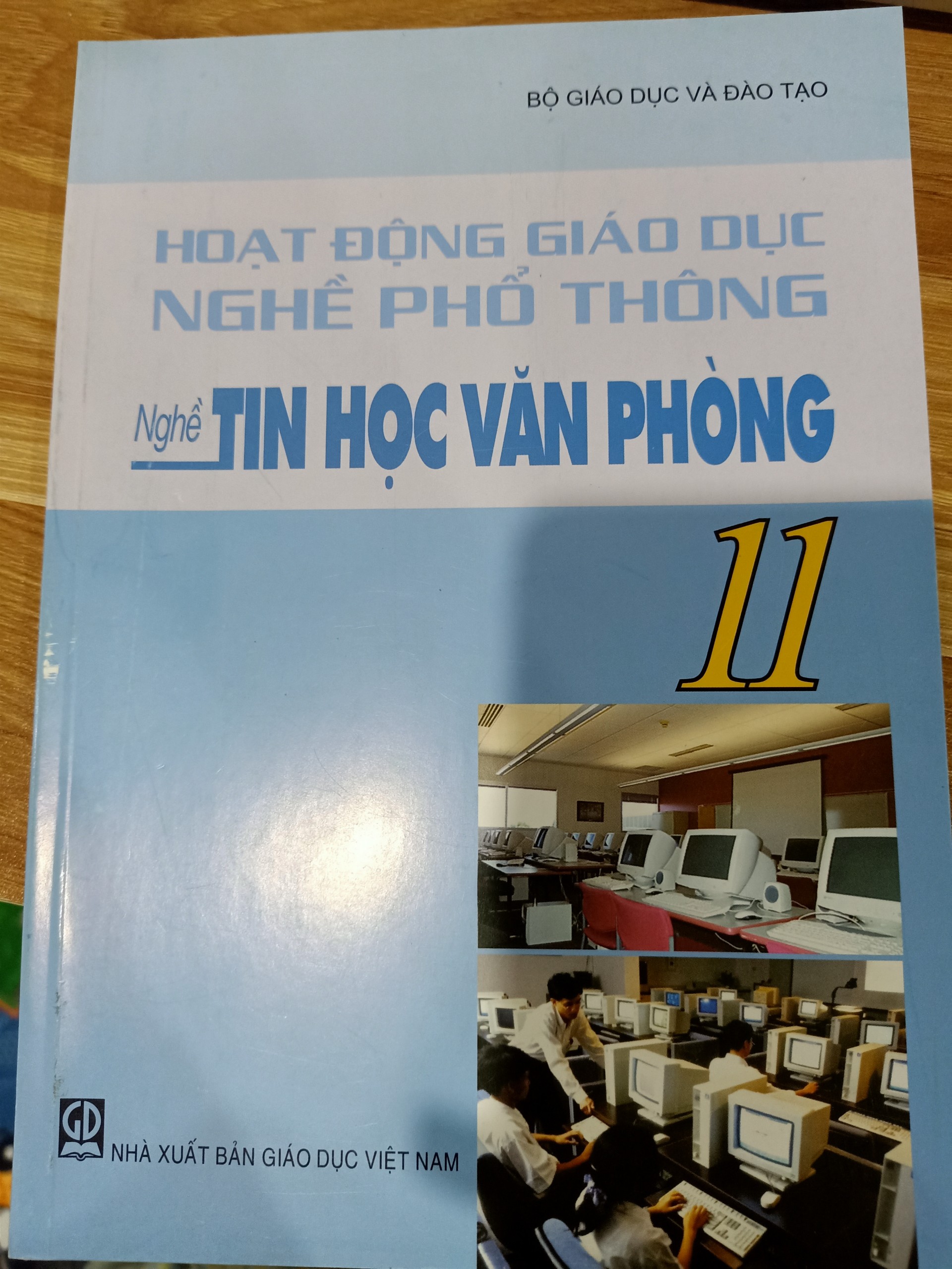 Hoạt Động Giáo Dục Nghề Phổ Thông - Nghề Tin Học Văn Phòng 11