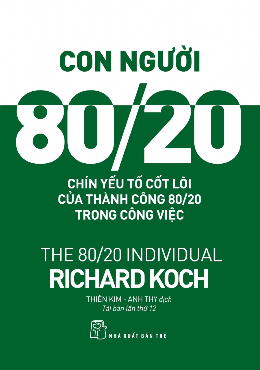 Con người 80/20: 9 yếu tố cốt lõi của thành công 80/20 trong công việc
